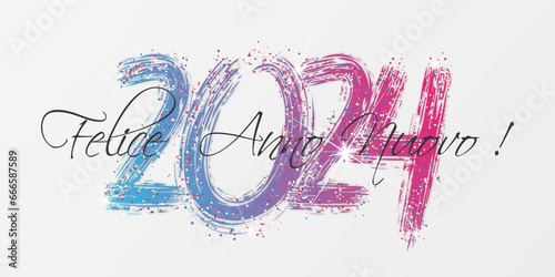 felice anno nuovo - buon anno 2024	