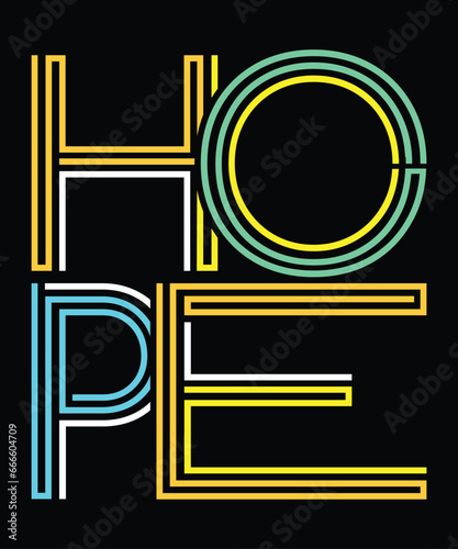 Hope positive typography design