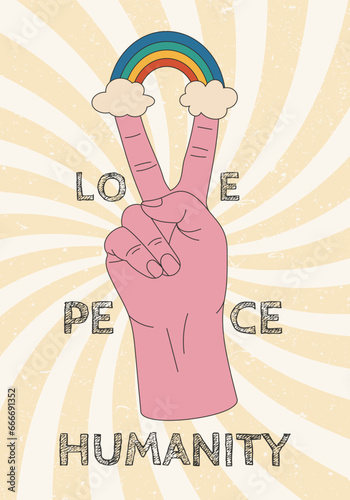 Peace hand gesture sign with colorful rainbow, clouds and Love, peace, humanity words on textured retro background.  Sticker concept for posters or t-shirt design. Vintage styled vector illustration