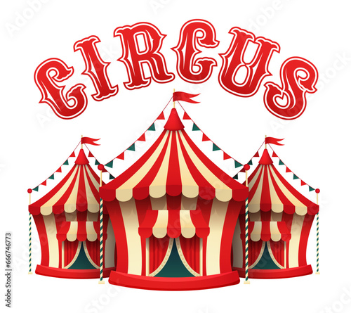 Circus. Circus dome and inscription. Vector clipart isolated on white background.