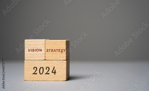 2024 vision strategy concept. Concept for business ideas and goals. Strategy development. Planning and action plan. Performance, motivation and company management. Wooden blocks, copy space