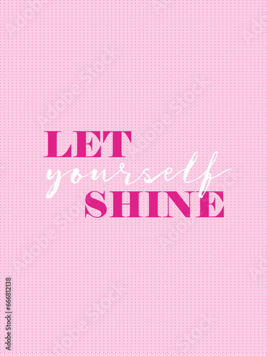 Affirmation pink barbie background vector. Wallpaper design with text. Illustration for prints, wall art, cover, wrapping, poster