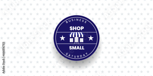 Small Business Saturday, local holiday shopping concept, Poster, card, banner design. Vector illustration	