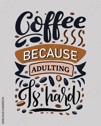 Typography Coffee T-Shirt Design, Coffee tee, Mug and others