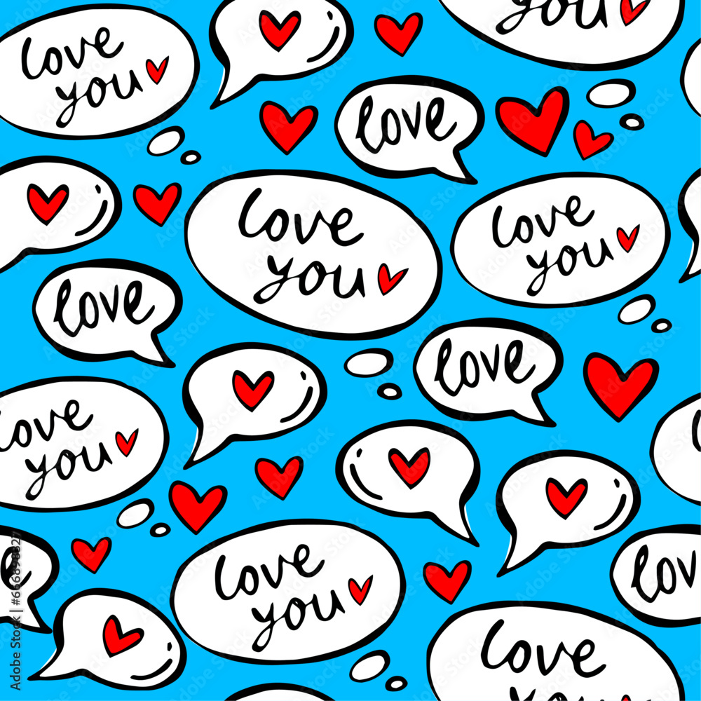 Love icons seamless pattern. Phrases I love you and red hearts on blue background. Valentines day. Bubbles with message text. Romantic design for wrapping paper, textile, cards, print - obrazy, fototapety, plakaty 