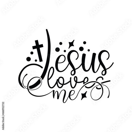 Jesus loves me