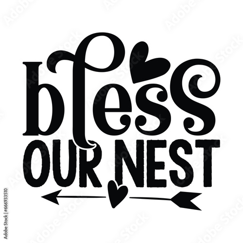 bless our nest 