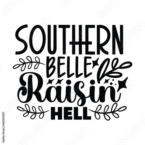 southern belle raisin hell