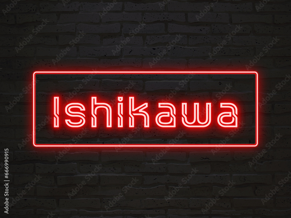 ishikawa のネオン文字 - obrazy, fototapety, plakaty 