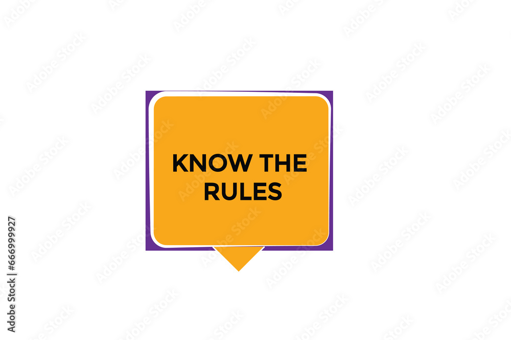 new know the rules website, click button, level, sign, speech, bubble banner,
new know the rules website, click button, level, sign, speech, bubble banner,