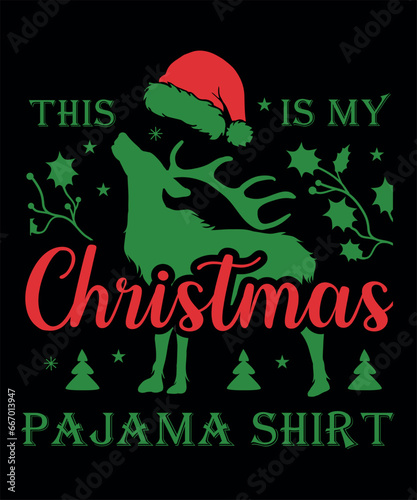 THIS IS MY CHRISTMAS PAJAMA SHIRT