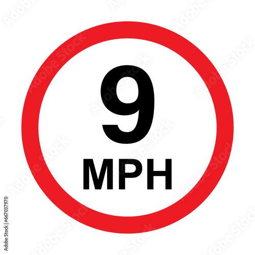 9 MPH road traffic sign icon vector for graphic design, logo, website, social media, mobile app, UI illustration photo