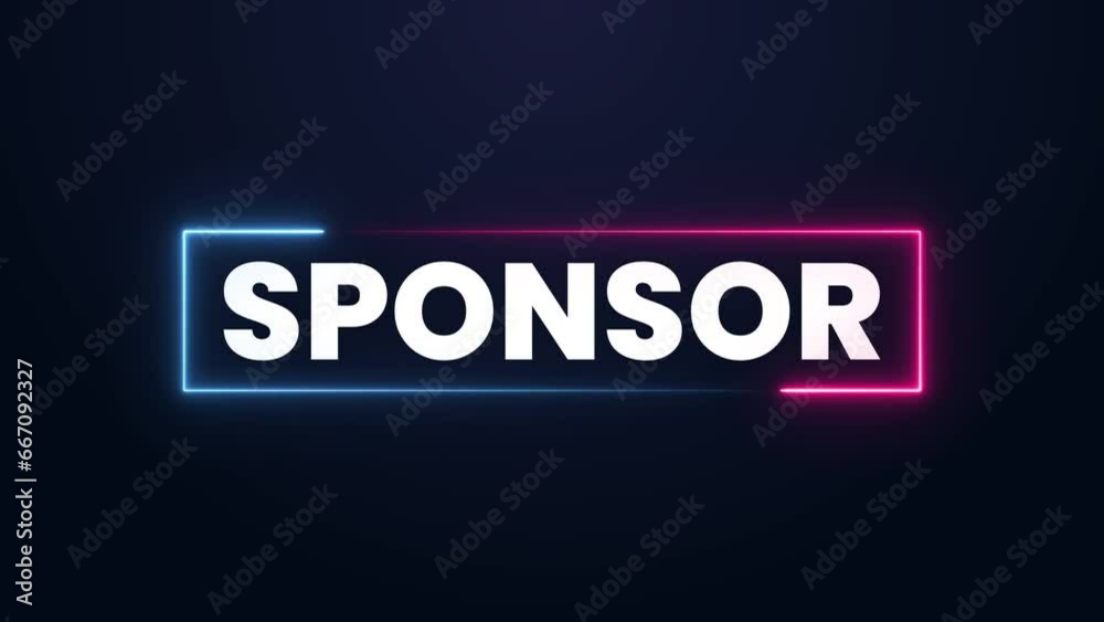 Animated sponsor sign. neon effect, Light neon on black background. Animated sponsor sign. neon effect, Light neon on black background.