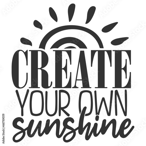 Create Your Own Sunshine - Strong Girl Illustration