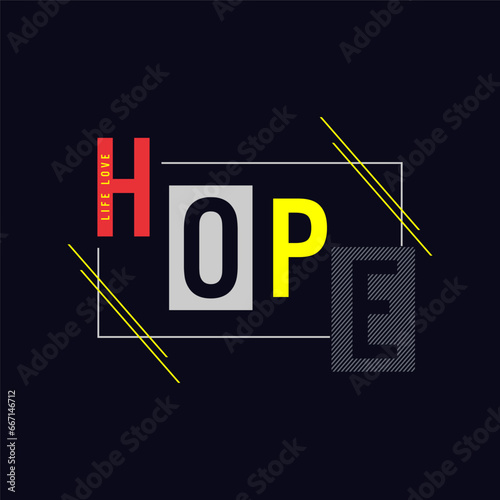 hope better vector illustration typography t shirt design
