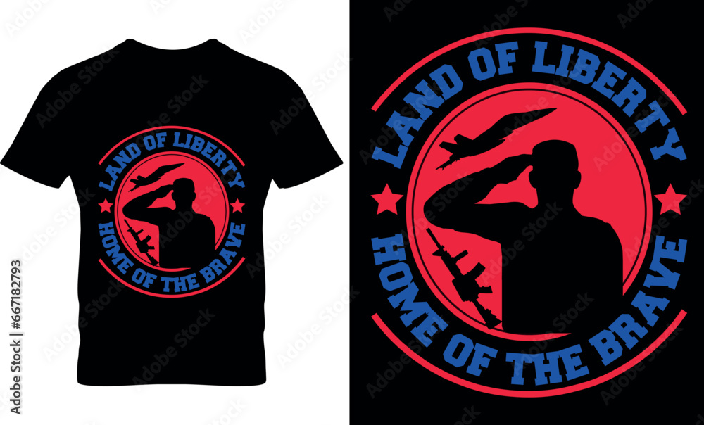 Fototapeta premium Land of liberty home of the brave, graphic, illustration, Typography, Vector, veteran, Happy 4th July independence day t-shirt design, USA Flag Vector, Happy 4th July, veterans day t shirt design, 