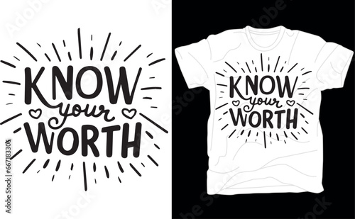 Know Your Worth, Then Add Tax T-Shirt
