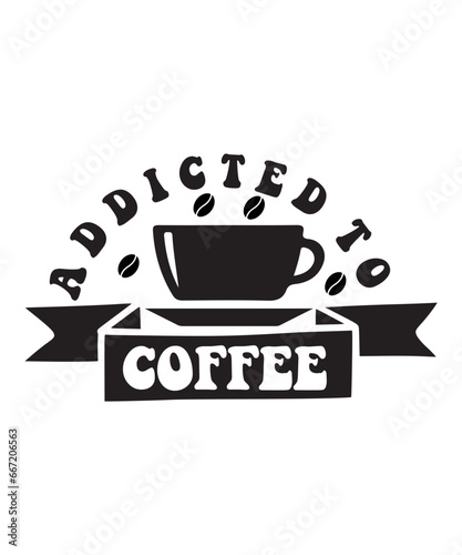 addicted to coffee SVG