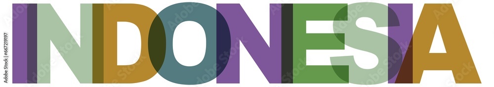 Indonesia, phrase overlap color no transparency. Concept of simple text for typography poster, sticker design, apparel print, greeting card or postcard. Graphic slogan isolated on white background. Indonesia, phrase overlap color no transparency. Concept of simple text for typography poster, sticker design, apparel print, greeting card or postcard. Graphic slogan isolated on white background.