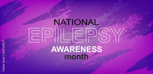 National Epilepsy Awareness Month greeting banner. Text on a purple background. Neurological diseases medical concept.