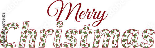 Merry Christmas - Holly - writing ideal for website, email, presentation, postcard, book, t-shirt, sweatshirt, mug, photo, label, sticker, book, notebook, printable, Cricut, silhouette