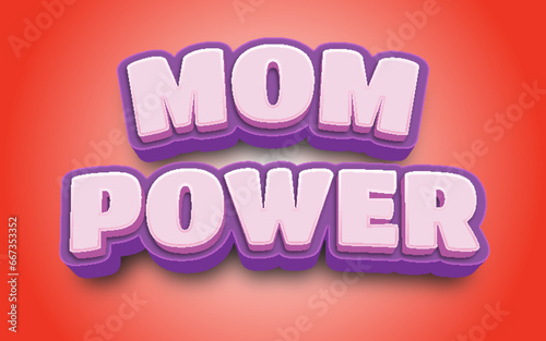 Mom Power Editable Text Effect | EPS File Vector