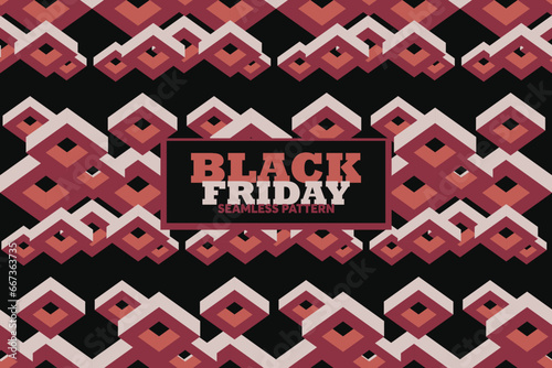 Black Friday Sale. Seamless pattern texture. Background for banners, labels, badges, prints, posters, web. Print on card, notebook, invitation card, balloon.