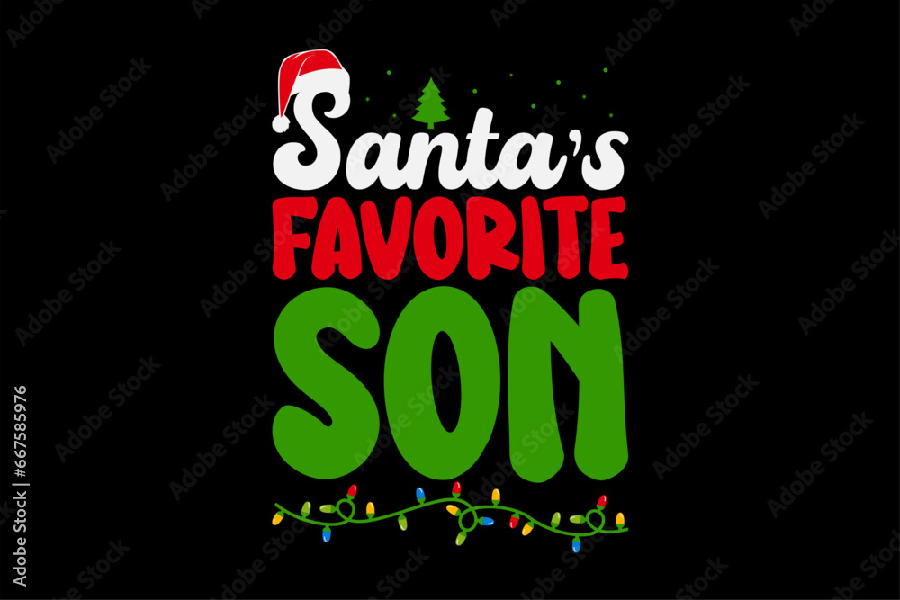 Santa's Favorite Son Christmas T-Shirt Design