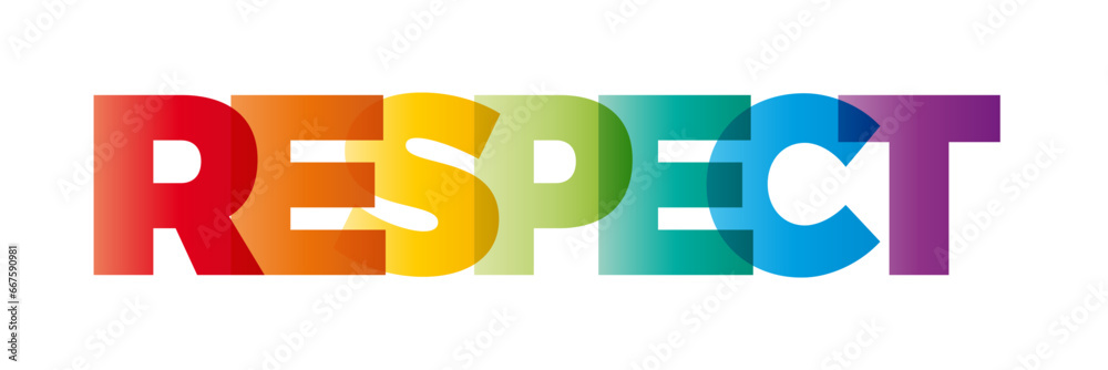 The word Respect. Vector banner with the text colored rainbow. The word Respect. Vector banner with the text colored rainbow.