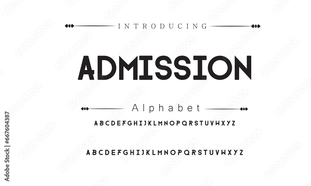 Admission Abstract modern urban alphabet fonts. Typography sport, technology, fashion, digital, future creative logo font. vector illustration