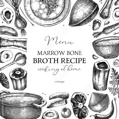Healthy food background. Marrow bone broth frame. Hot soup on plates, pans, bowls, organ meat, vegetables, marrow bones sketches. Hand drawn vector illustrations. Homemade food ingredient