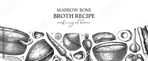 Healthy food background. Marrow bone broth banner. Hot soup served on plates, pans, bowls, organ meat, vegetables, marrow bones sketches. Hand-drawn vector illustrations. Homemade food ingredients