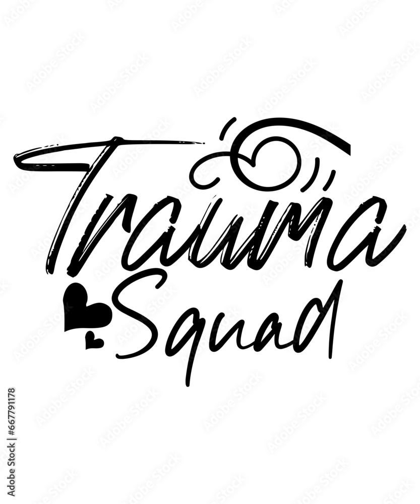 trauma squad svg trauma squad svg