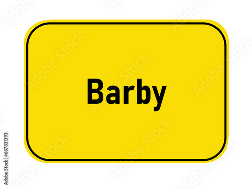 German yellow town entrance sign Barby
 photo