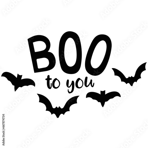 boo to you, haloween, vector, blanco y negro, estampado y sublimacion, arte, diseño, haloween