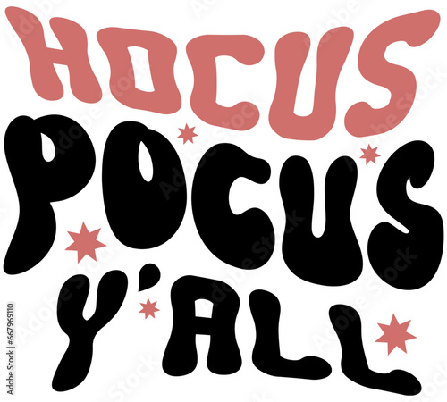 Hocus Pocus Y'All, Halloween Retro SVG Design