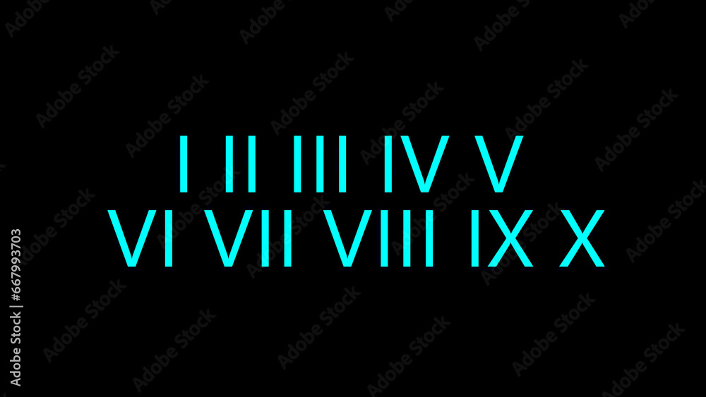 Roman numerals neon turquoise color on a black background. I to X. 3D render