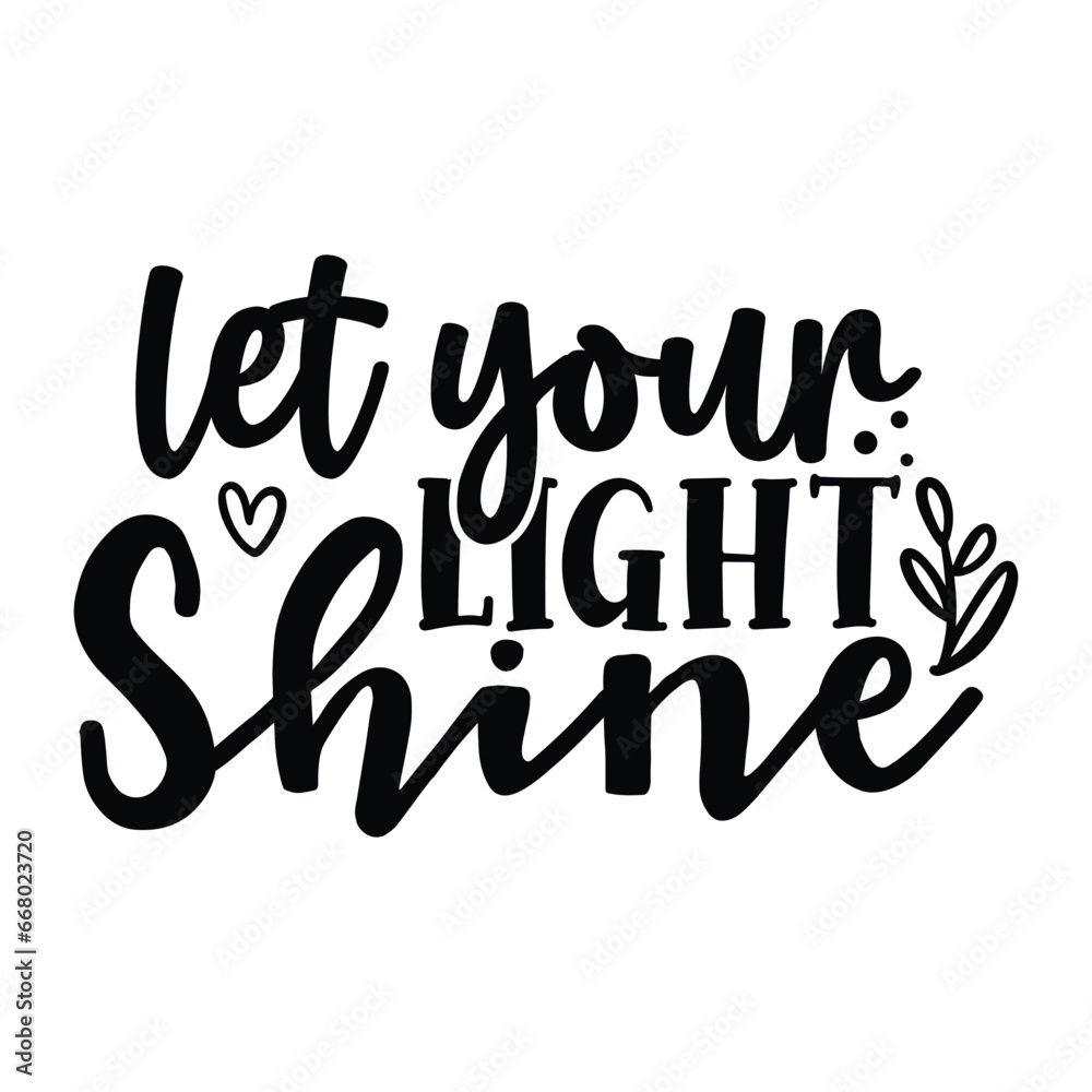 let your light shine