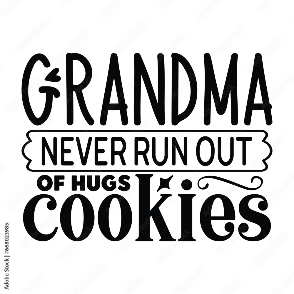 Obraz premium grandma never run out of hugs cookies