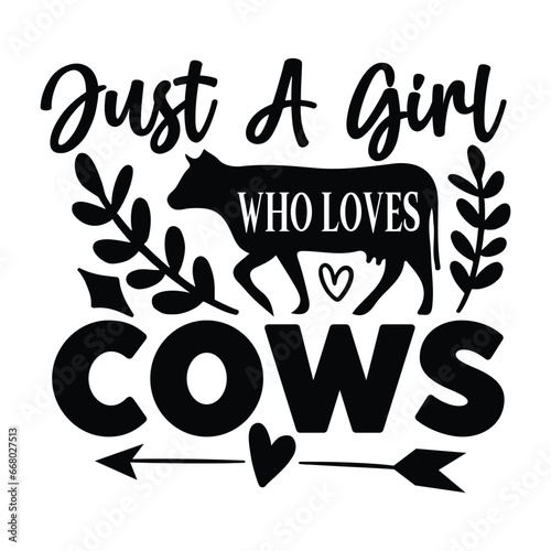 just a girl who loves cows 