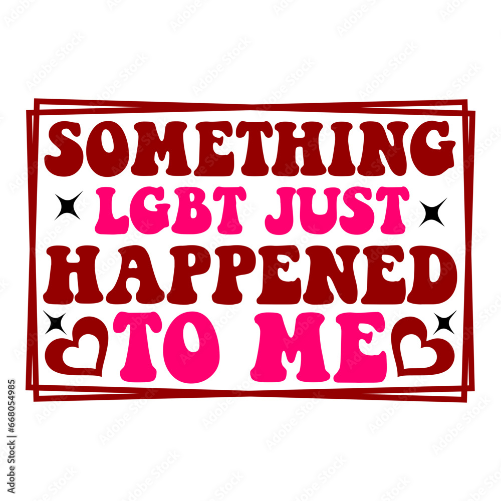 something lgbt just happened to me svg