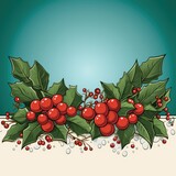 Christmas and New Year holiday banner with a Green background and a Holly. Concept with space for text for ads, banners and greeting card