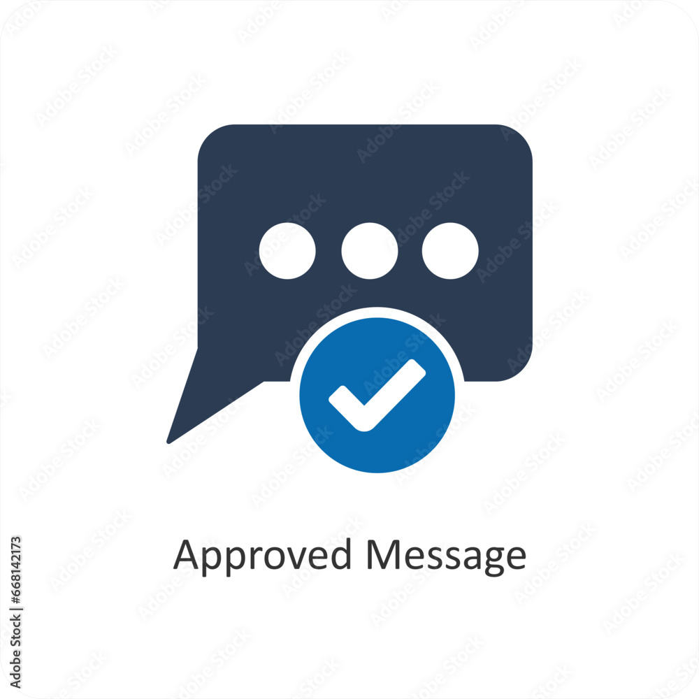 Fototapeta premium Approved Message and verify icon concept