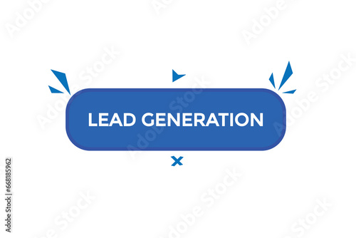  new lead generation website, click button, level, sign, speech, bubble  banner, 
