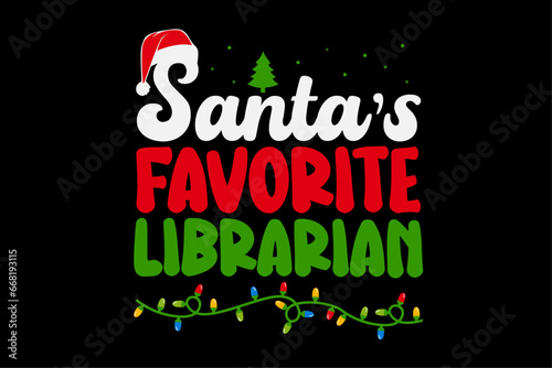 Santa's Favorite Librarian Christmas T-Shirt Design