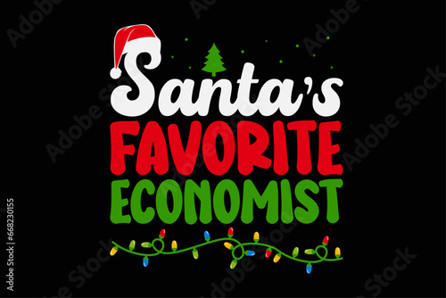 Santa's Favorite Economist Christmas T-Shirt Design