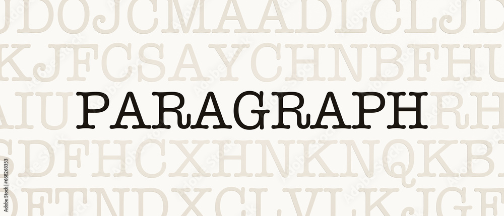 Fototapeta premium Paragraph. Page with random letters and the word 