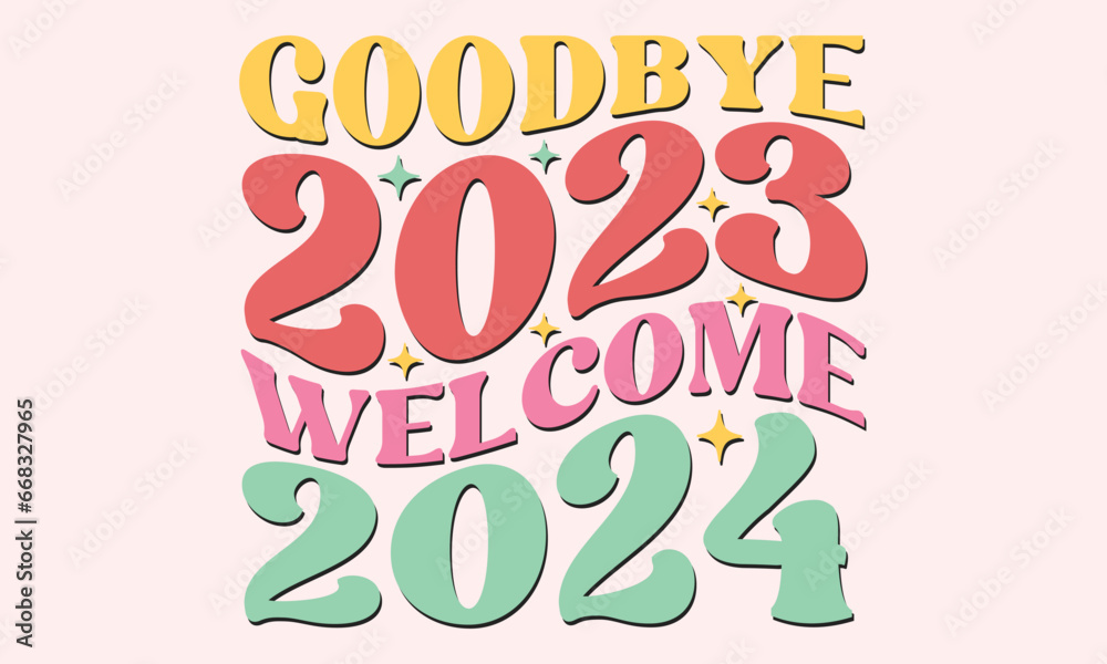 Goodbye 2023 welcome 2024 Retro design
