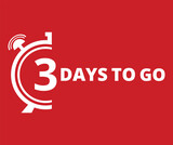 3 Days to go Countdown left days banner. Banner and Poster. vector illustration.