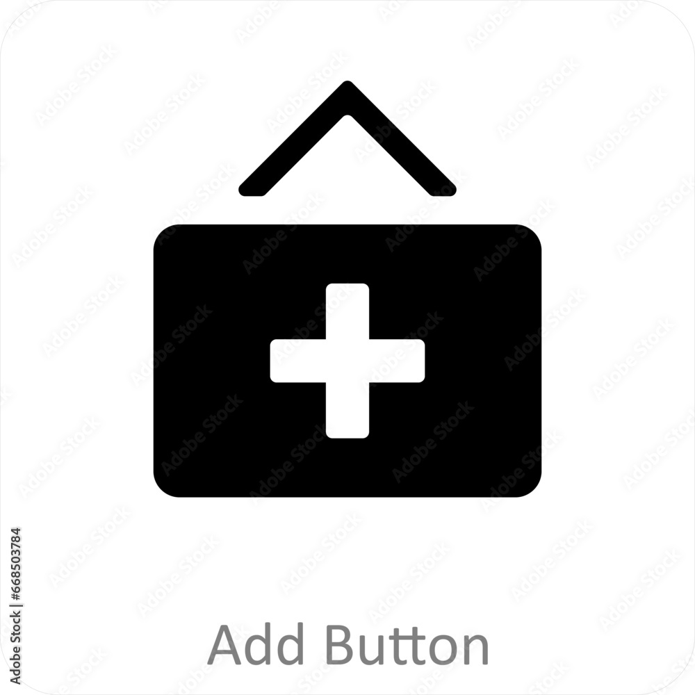 Fototapeta premium Add Button and plus icon concept
